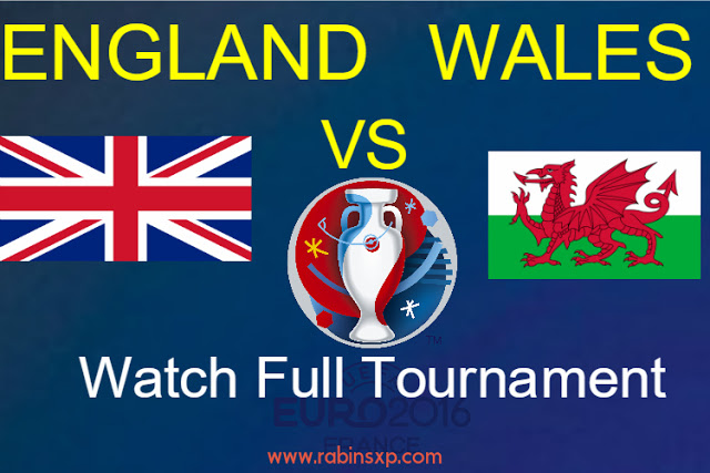 England Vs Wales Football Tournament- Euro Cup 2016