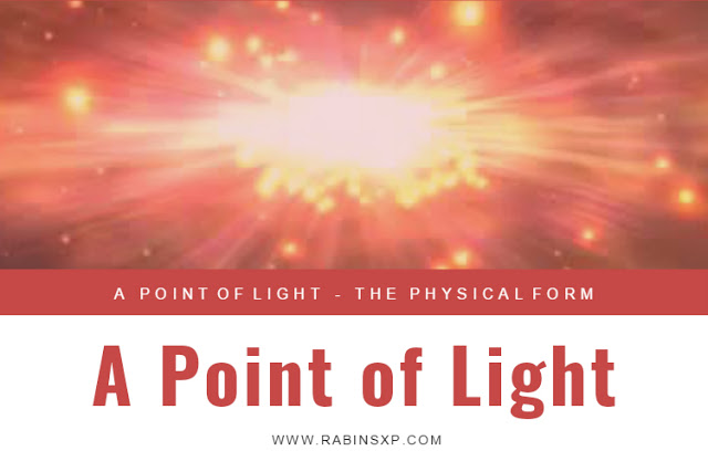A Point of Light - The Physical Form