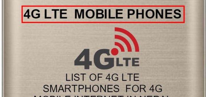 LIST OF 4G LTE SMARTPHONES FOR 4G MOBILE INTERNET IN NEPAL